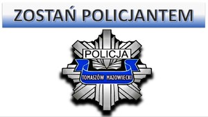 baner graficzny z napisem zostań policjantem i policyjną gwiazdą z napisem  policja Tomaszów Mazowiecki