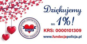 grafika z napisem Dziękujemy za 1%. KRS 0000101309 www.fundacjapolicja. Z lewej strony grafiki znajduję się gałąź z listkami w kształcie serc