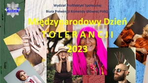 grafika z napisem Międzynarodowy Dzień Tolerancji, w tle kolaż zdjęć przedstawiający osoby o różnych kolorach skóry i w różnym wieku