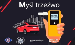 grafika z napisem: Myśl trzeźwo, na środku czerwony samochód, po jego prawej stronie alkomat trzymany w dłoni. Na dole grafiki loga policji, Yanosik.pl, screen network, Ruch drogowy&quot;
