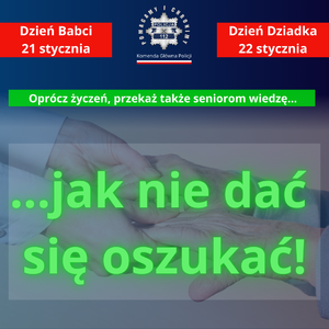 Grafika z napisem: oprócz życzeń przekaz także seniorom wiedzę... jak nie dać się oszukać!.