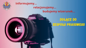 aparat fotograficzny z napisami zachęcającym do przyjęcia do zespołu prasowego.