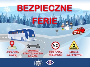 Grafika z napisem bezpieczne ferie.