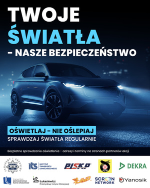 Plakat promujący kampanię &quot;Twoje światła nasze bezpieczeństwo&quot;.