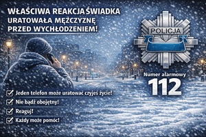 Grafika prezentująca zimową aurę, człowieka z telefonem gwiazdę policyjną numer alarmowy 112 oraz  hasła mówiące o pomocy osobom potrzebującym.