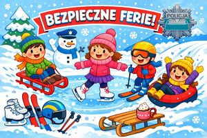 Grafika bezpieczne ferie z gwiazdą policyjną.