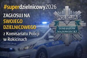 Grafika prezentująca plebiscyt na #superdzielnicowego z terenu Komisariatu Policji w Rokicinach